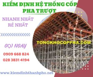 Hình ảnh kiểm định hệ thống cốp pha trượt