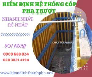 Hình ảnh kiểm định hệ thống cốp pha trượt