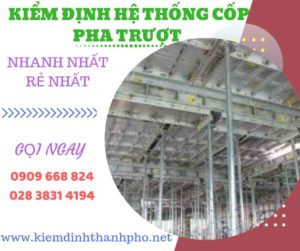 Hình ảnh kiểm định hệ thống cốp pha trượt