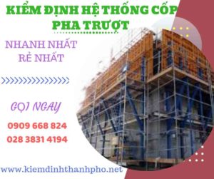 Hình ảnh kiểm định hệ thống cốp pha trượt