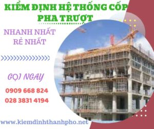 Hình ảnh kiểm định hệ thống cốp pha trượt