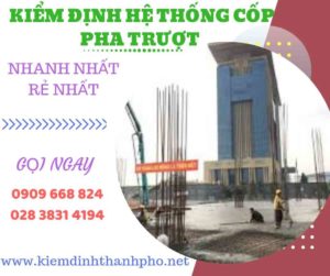 Hình ảnh kiểm định hệ thống cốp pha trượt