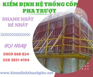 Hình ảnh kiểm định hệ thống cốp pha trượt