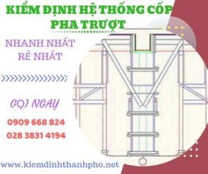 Hình ảnh kiểm định hệ thống cốp pha trượt