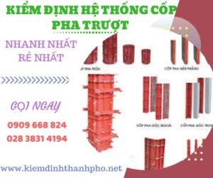 Hình ảnh kiểm định hệ thống cốp pha trượt