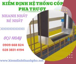 Hình ảnh kiểm định hệ thống cốp pha trượt