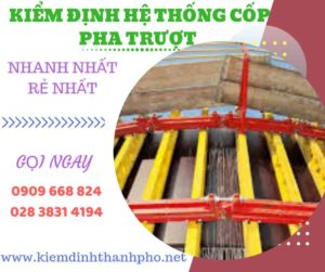 Hình ảnh kiểm định hệ thống cốp pha trượt