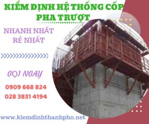 Hình ảnh kiểm định hệ thống cốp pha trượt