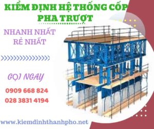 Hình ảnh kiểm định hệ thống cốp pha trượt