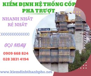 Hình ảnh kiểm định hệ thống cốp pha trượt