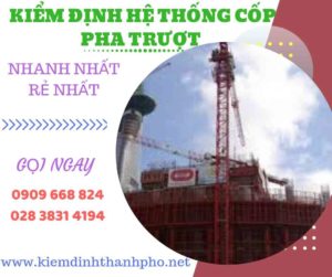 Hình ảnh kiểm định hệ thống cốp pha trượt