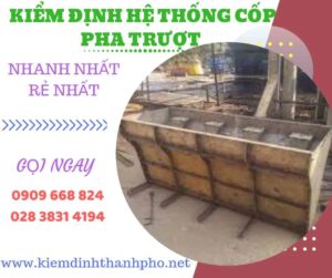 Hình ảnh kiểm định hệ thống cốp pha trượt