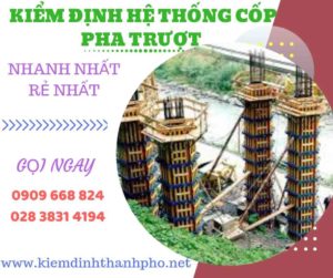 Hình ảnh kiểm định hệ thống cốp pha trượt