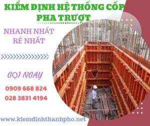 Hình ảnh kiểm định hệ thống cốp pha trượt