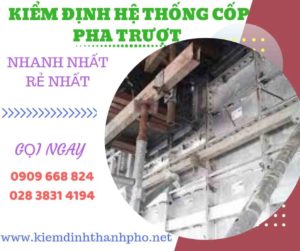 Hình ảnh kiểm định hệ thống cốp pha trượt