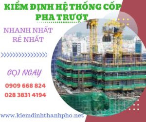 Hình ảnh kiểm định hệ thống cốp pha trượt