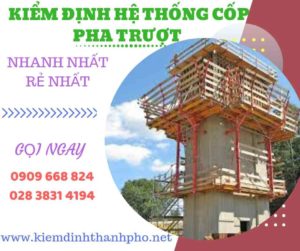 Hình ảnh kiểm định hệ thống cốp pha trượt