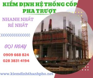 Hình ảnh kiểm định hệ thống cốp pha trượt