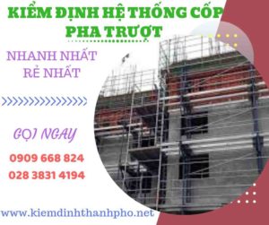 Hình ảnh kiểm định hệ thống cốp pha trượt