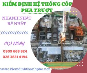 Hình ảnh kiểm định hệ thống cốp pha trượt