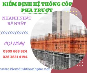 Hình ảnh kiểm định hệ thống cốp pha trượt