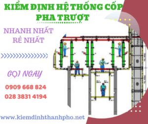 Hình ảnh kiểm định hệ thống cốp pha trượt