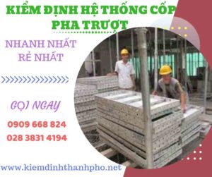 Hình ảnh kiểm định hệ thống cốp pha trượt