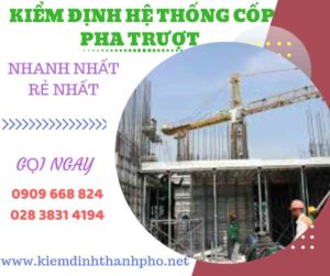 Hình ảnh kiểm định hệ thống cốp pha trượt