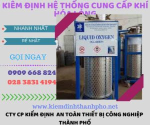 kiểm định hệ thống cung cấp khí hóa lỏng