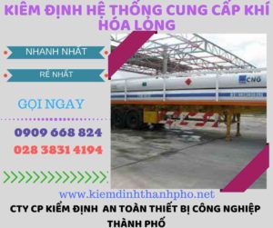 kiểm định hệ thống cung cấp khí hóa lỏng