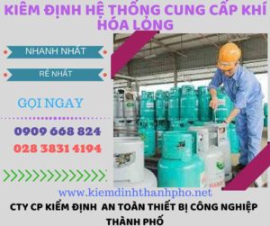 kiểm định hệ thống cung cấp khí hóa lỏng