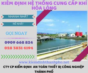 kiểm định hệ thống cung cấp khí hóa lỏngv