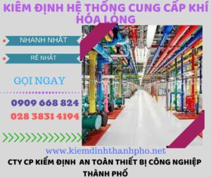 kiểm định hệ thống cung cấp khí hóa lỏng