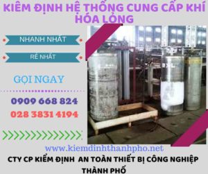 kiểm định hệ thống cung cấp khí hóa lỏng