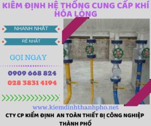 kiểm định hệ thống cung cấp khí hóa lỏng