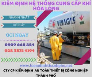 kiểm định hệ thống cung cấp khí hóa lỏng