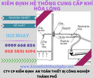 kiểm định hệ thống cung cấp khí hóa lỏng