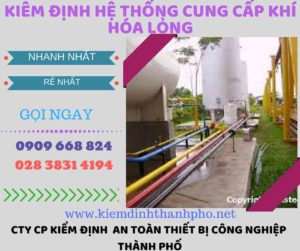 kiểm định hệ thống cung cấp khí hóa lỏng