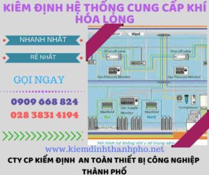 kiểm định hệ thống cung cấp khí hóa lỏng