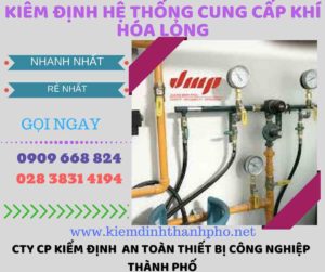 kiểm định hệ thống cung cấp khí hóa lỏng