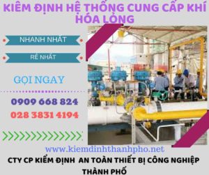 kiểm định hệ thống cung cấp khí hóa lỏng