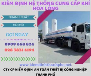 kiểm định hệ thống cung cấp khí hóa lỏng