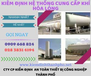 kiểm định hệ thống cung cấp khí hóa lỏng