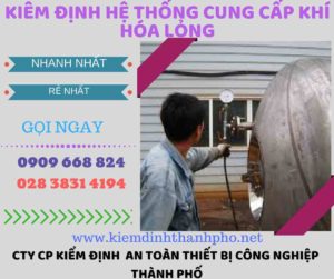 kiểm định hệ thống cung cấp khí hóa lỏng