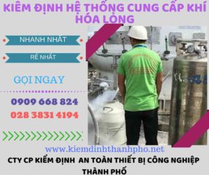 kiểm định hệ thống cung cấp khí hóa lỏng