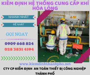 kiểm định hệ thống cung cấp khí hóa lỏng