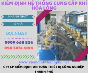 kiểm định hệ thống cung cấp khí hóa lỏng