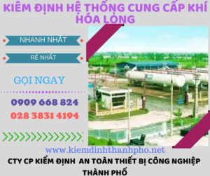 kiểm định hệ thống cung cấp khí hóa lỏng