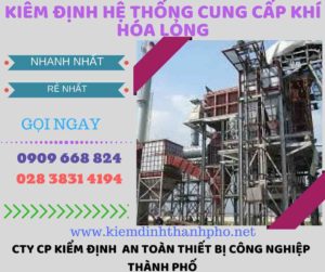 kiểm định hệ thống cung cấp khí hóa lỏng