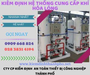 kiểm định hệ thống cung cấp khí hóa lỏng